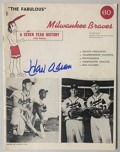 HANK AARON (d) SIGNED 1960 THE FABULOUS MILWAUKEE BRAVES PROGRAM MAGAZINE - JSA