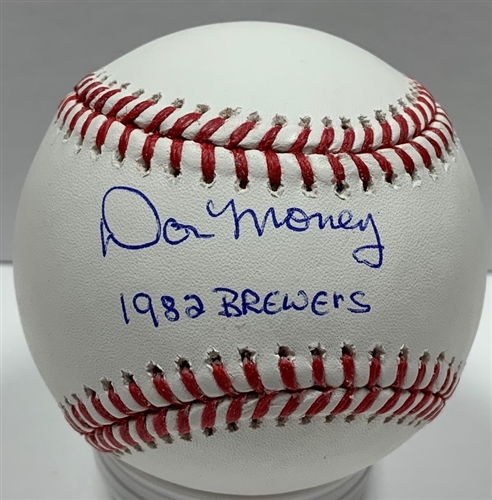 DON MONEY SIGNED OFFICIAL MLB BASEBALL W/ 1982 BREWERS - JSA